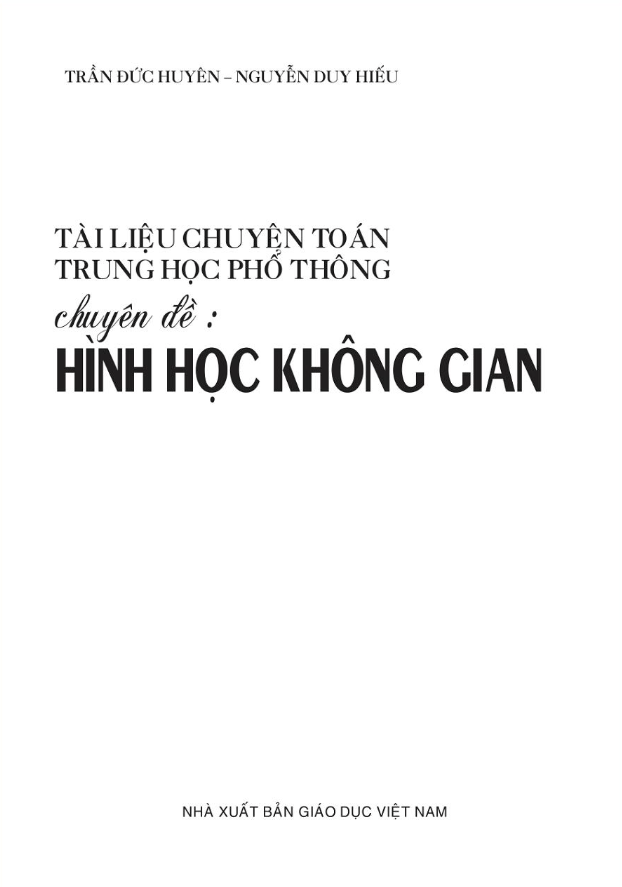 Tài liệu chuyên Toán THPT chuyên đề Hình học không gian